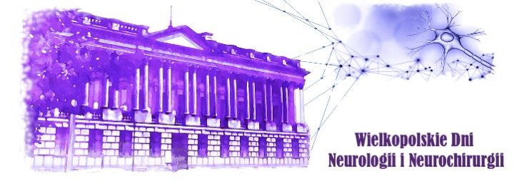 Wielkoposlkie dni Neurologii i Neurochirurgii