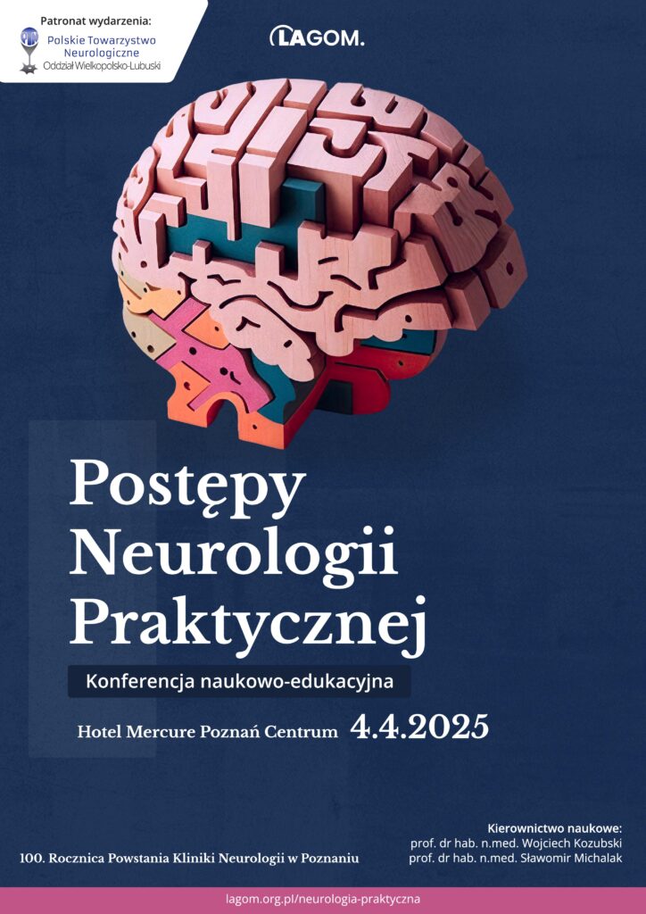 Konferencja naukowo-edukacyjna, Postępy Neurologii Praktycznej