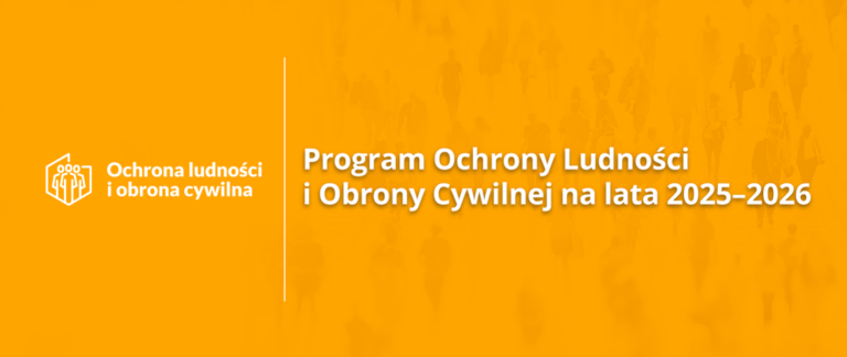 Program Ochrony Ludności i Obrony Cywilnej na latra 2025-2026
