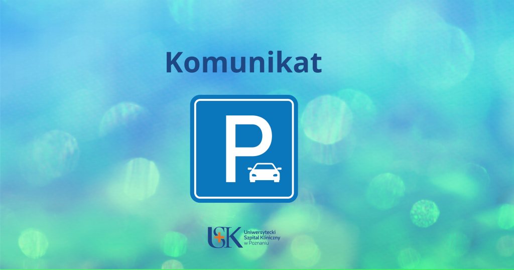 komunikat dotyczący parkingu